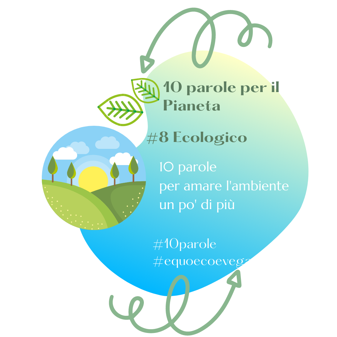 10 parole per il Pianeta - ecologico